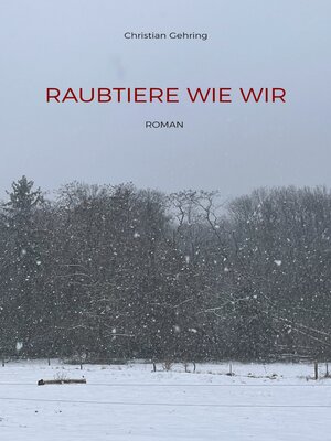 cover image of Raubtiere wie wir